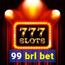 99 brl bet